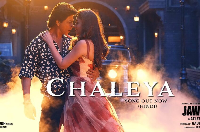 Chaleya | Jawan | Arijit Singh